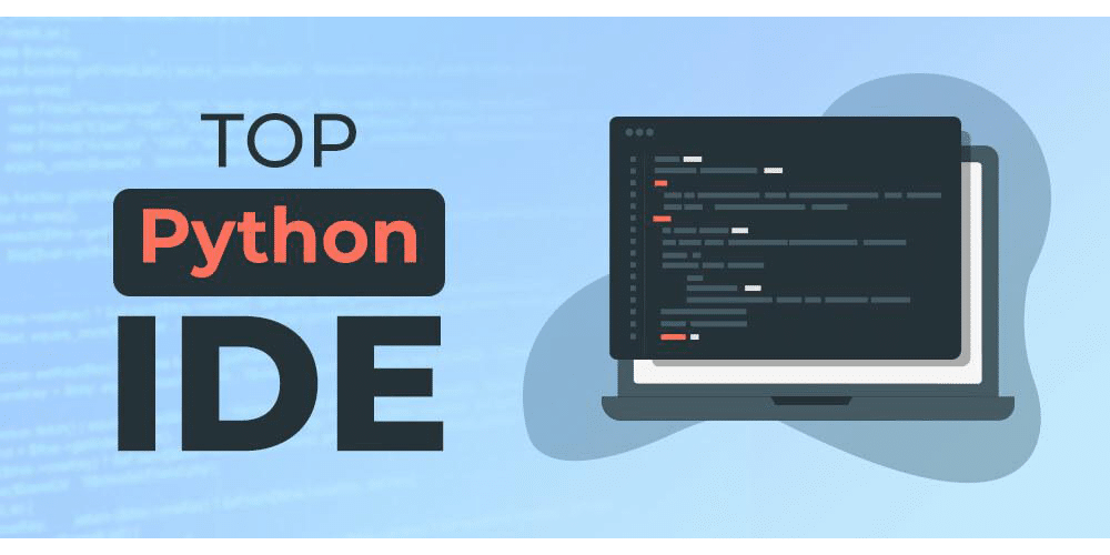 بهترین IDE پایتون